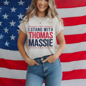 I Stand With Thomas Massie T-Shirt
