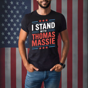 I Stand With Thomas Massie Unisex T-Shirt