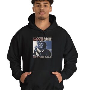 Thomas Massie Not For Sale Hoodie