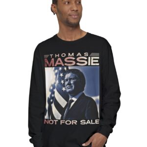 Thomas Massie Not For Sale Long Sleeve T-Shirt