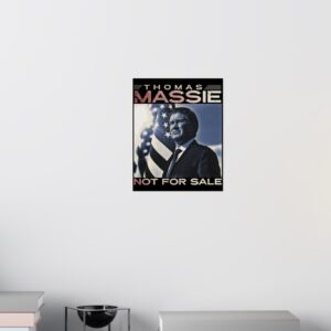 Thomas Massie Not For Sale Poster