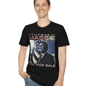 Thomas Massie Not For Sale T-Shirt