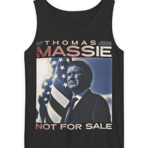 Thomas Massie Not For Sale Tank Top